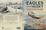 Eagles Over Husky - Hardcover - Signed Copy