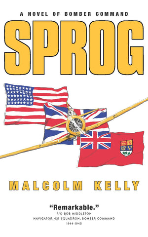 Sprog: A Novel of Bomber Command Paperback – June 11 2021 (Free Shipping for this item)