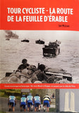 Maple Leaf Route Cycling Tour/La Route de la feuille d'érable - English and French Version